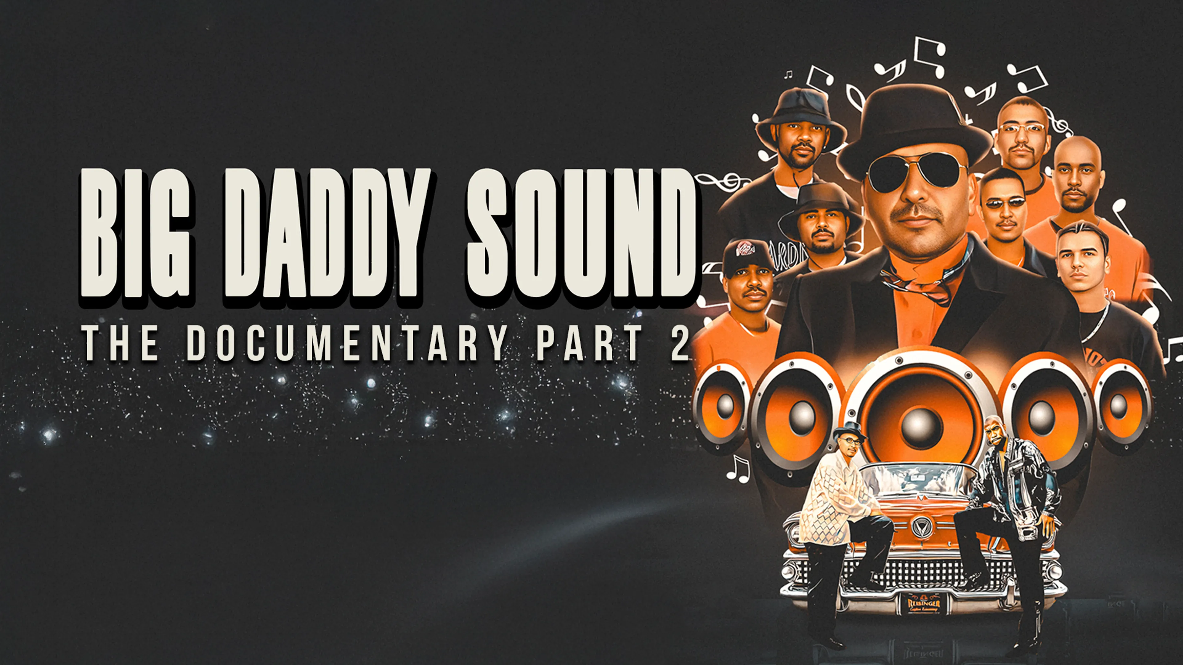 Big Daddy Sound: The Documentary Part 2 poster